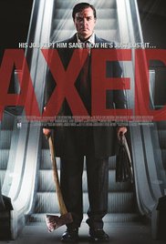 Axed (2012) Free Movie