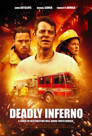 Deadly Inferno (2016) Free Movie