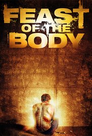 Feast of the Body (2014) M4uHD Free Movie