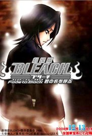 Bleach: Fade to Black, I Call Your Name (2008) M4uHD Free Movie