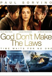 God Dont Make the Laws (2011) Free Movie