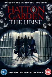 Hatton Garden the Heist (2016) Free Movie M4ufree