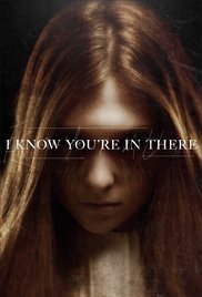 I Know Youre in There (2016) Free Movie M4ufree