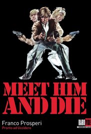 Meet Him and Die (1976) Free Movie M4ufree
