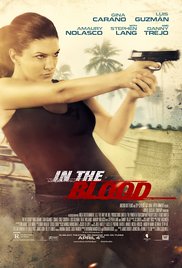 In the Blood (2014) Free Movie