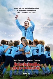 Kicking & Screaming (2005) Free Movie