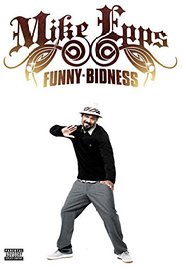 Mike Epps: Funny Bidness 2009 M4uHD Free Movie