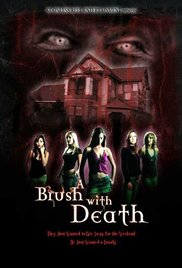 A Brush with Death (2007) Free Movie M4ufree