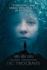 Dig Two Graves (2014) Free Movie