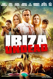Ibiza Undead (2016) Free Movie