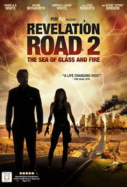 Revelation Road 2: The Sea of Glass and Fire (2013) Free Movie