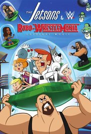 The Jetsons & WWE: RoboWrestleMania! (2017) Free Movie