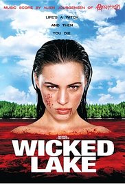 Wicked Lake (2008) M4uHD Free Movie