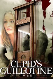 Cupids Guillotine (2015) Free Movie M4ufree