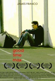 Good Time Max (2007) M4uHD Free Movie