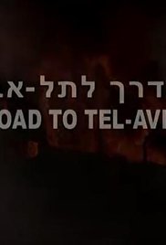 On the Road to Tel Aviv (2008) M4uHD Free Movie