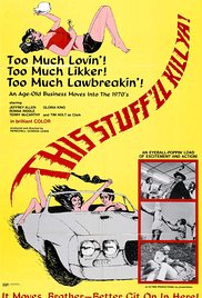 This Stuffll Kill Ya! (1971) Free Movie