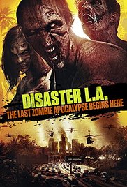 Disaster L.A. (2014) M4uHD Free Movie