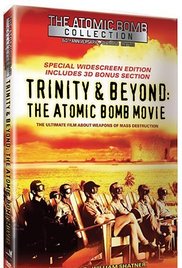 Trinity and Beyond: The Atomic Bomb Movie (1995) Free Movie