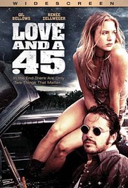 Love and a .45 (1994) Free Movie