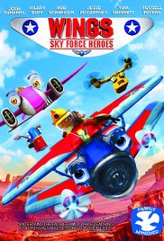 Wings: Sky Force Heroes (2014) Free Movie