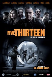 Five Thirteen (2013) M4uHD Free Movie