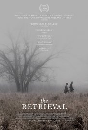 The Retrieval (2013) Free Movie M4ufree