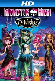 Monster High: 13 Wishes (2013) Free Movie M4ufree