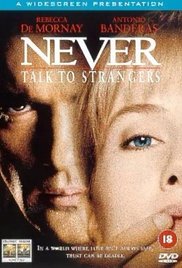 Never Talk to Strangers (1995) Free Movie