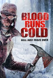 Blood Runs Cold (2011) Free Movie
