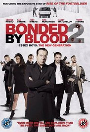 Bonded by Blood 2 (2015) Free Movie