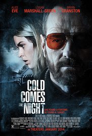 Cold Comes the Night (2013) M4uHD Free Movie