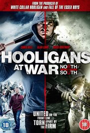 Hooligans at War: North vs. South (2015) M4uHD Free Movie