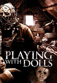 Playing with Dolls (2015) M4uHD Free Movie
