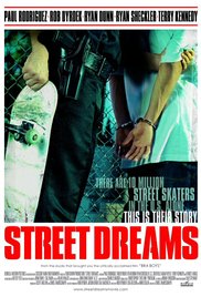 Street Dreams (2009) Free Movie