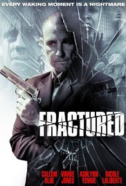 Fractured (2013) Free Movie