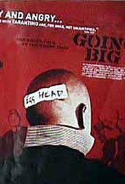 Going Off Big Time (2000) Free Movie