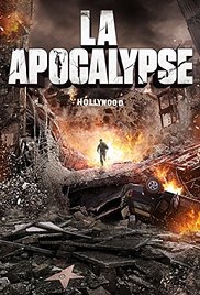 LA Apocalypse (2014) Free Movie