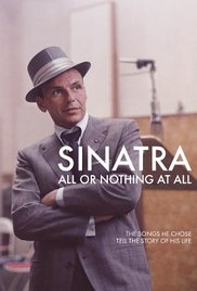 Sinatra: All Or Nothing At All Part One Free Movie