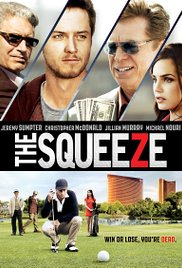 The Squeeze (2015) M4uHD Free Movie