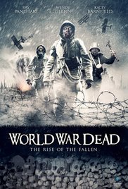 World War Dead: Rise of the Fallen (2015) Free Movie M4ufree