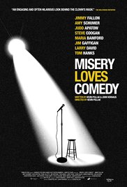 Misery Loves Comedy (2015) Free Movie