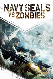 Navy Seals vs Zombies 2015 M4uHD Free Movie