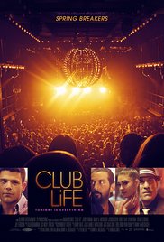 Club Life (2015) Free Movie M4ufree