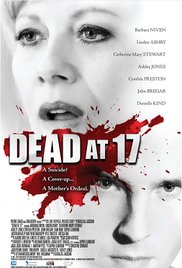 Dead at 17 2008 Free Movie