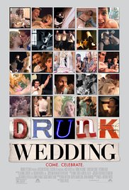 Drunk Wedding (2015) Free Movie