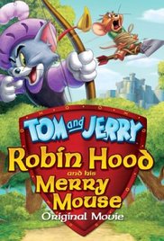 Tom and Jerry: Robin Hood and His Merry Mouse 2012 Free Movie M4ufree