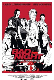 Bad Night (2015) M4uHD Free Movie