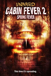 Cabin Fever 2: Spring Fever (2009) Free Movie