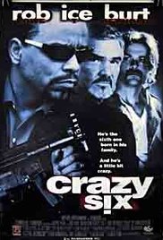 Crazy Six (Video 1997) M4uHD Free Movie